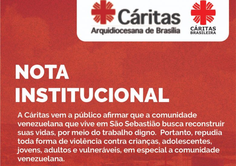 Cáritas Brasileira assina, juntamente com 22 organizações, carta de repúdio e manifestam preocupação com falas sobre meninas venezuelanas
