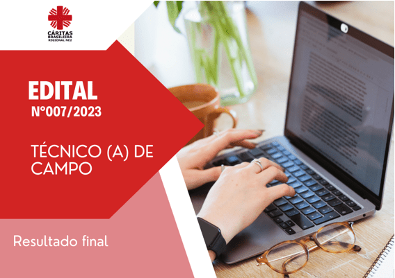 Cáritas Brasileira NE2 divulga selecionados (as) para edital de Técnico (a) de Campo Cáritas Brasileira NE2 divulga selecionados (as) para edital de Técnico (a) de Campo