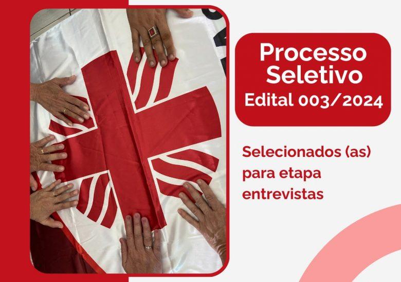 Confira os(as) selecionados(as) para etapa entrevistas no processo seletivo simplificado do Edital Nº003/2024